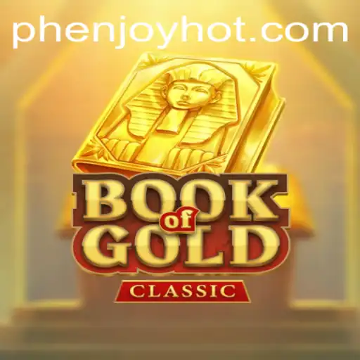 Book of Gold Classic: Unveiling the Mysteries of PHENJOY